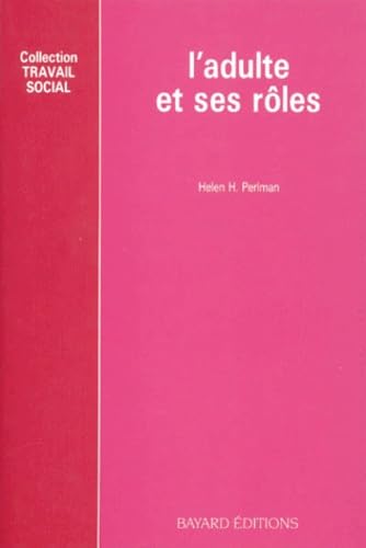 L'Adulte et ses rôles book