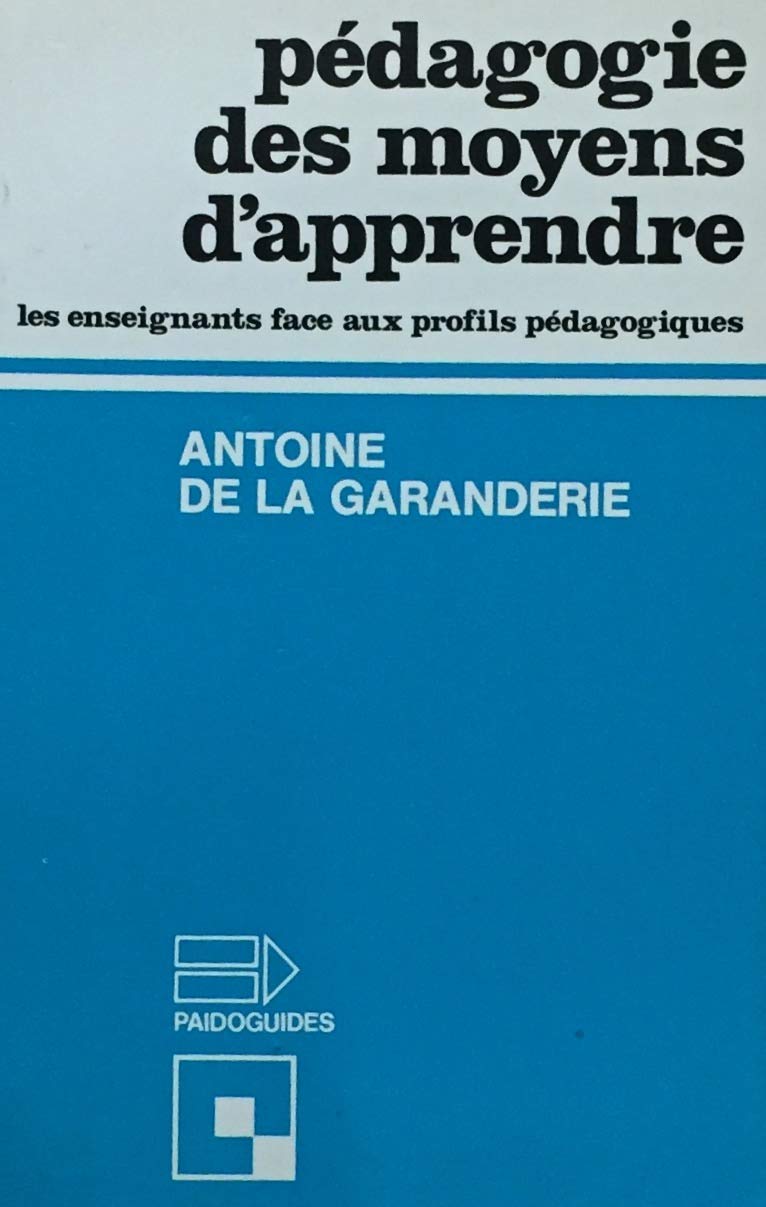 Pédagogie des moyens d'apprendre : Les enseignantsface aux profils pédagogiques Books