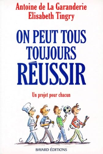 On peut tous toujours réussir Books