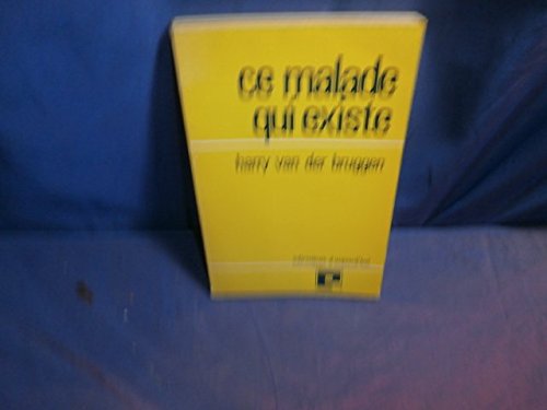 Ce malade qui existe (Infirmieres d a) Books
