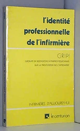L'Identité professionnelle de l'infirmière book