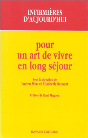 Pour un art de vivre en long séjour book