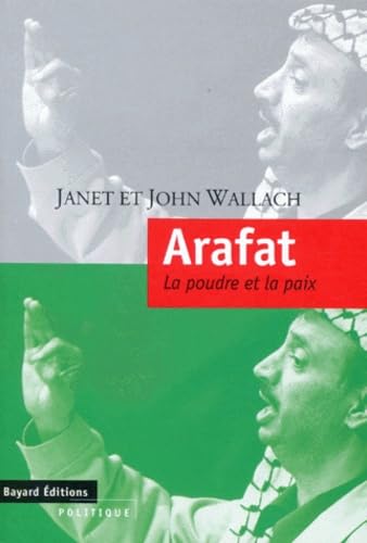 Arafat : la poudre et la paix book