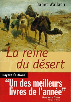 La reine du désert : vie de Gertrude Bell Books
