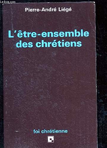 L'Être-ensemble des chrétiens... book