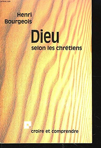 Dieu selon les chrétiens book