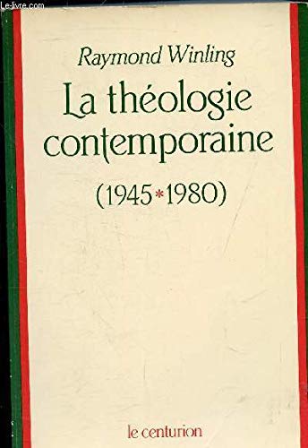 La Théologie contemporaine : 1945-1980 Books