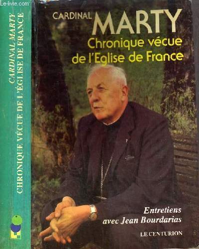 Chronique vécue de l'Eglise de France : entretiens avec Jean Bourdarias Books
