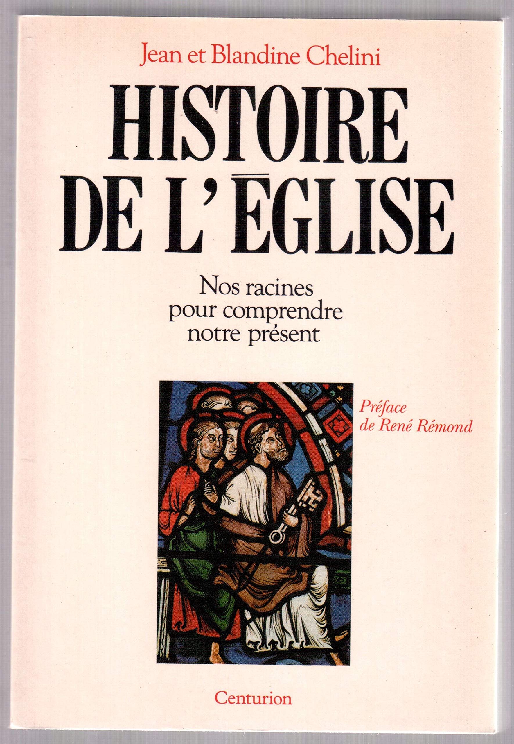 Histoire de l'Eglise : nos racines pour comprendre le présent Books