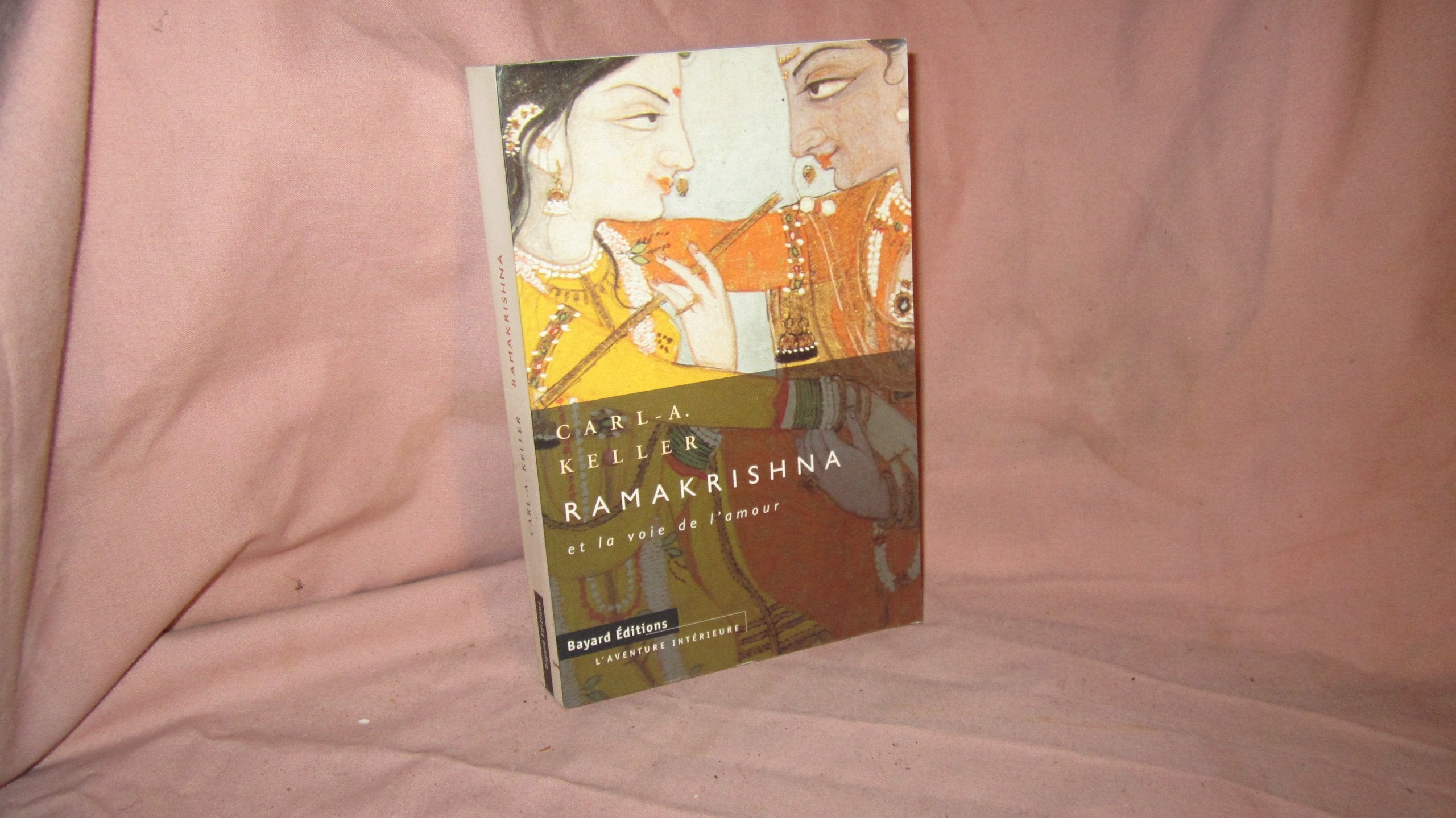 Ramakrishna et la voie de l'amour Books