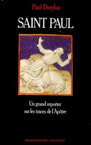 Saint Paul : un grand reporter sur les pas de l'apôtre Books