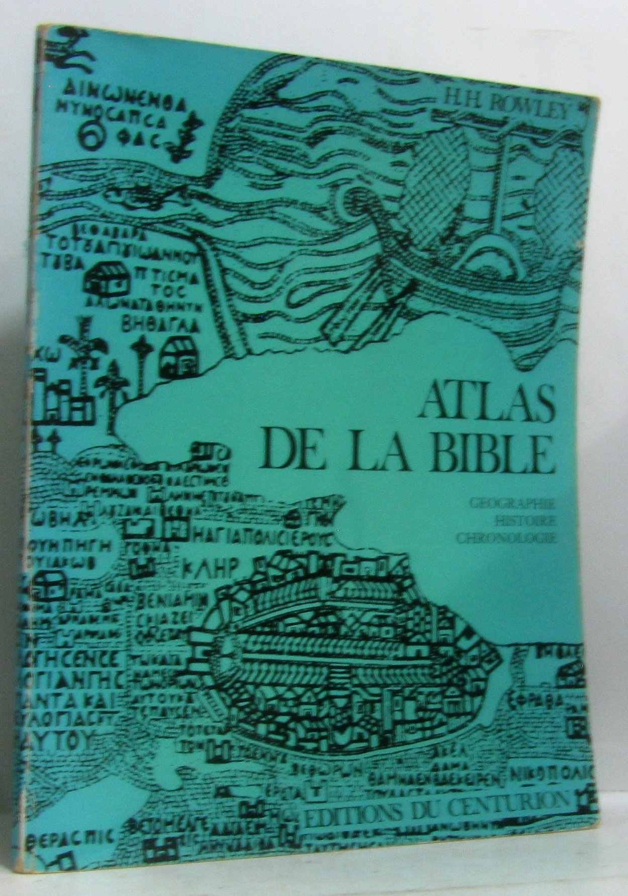 Atlas de la Bible : chronologie, histoire, géographie Books