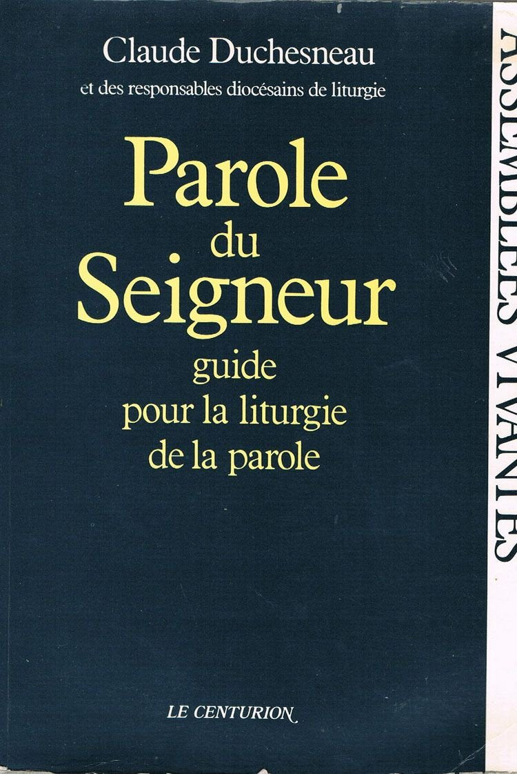 Parole du Seigneur : guide pour la liturgie de la parole book