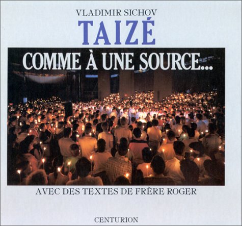Taizé comme à une source... Books