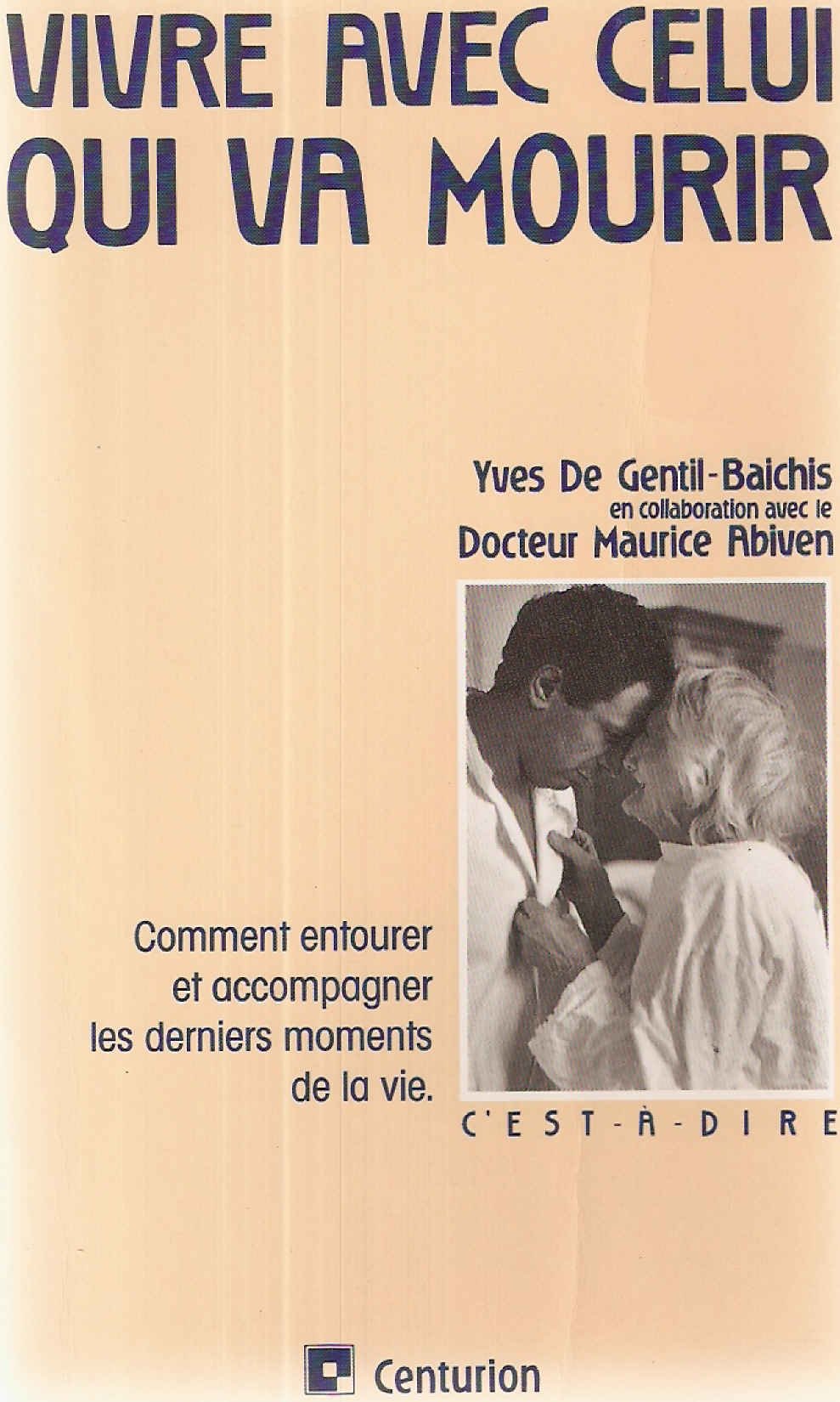 Vivre avec celui qui va mourir Books