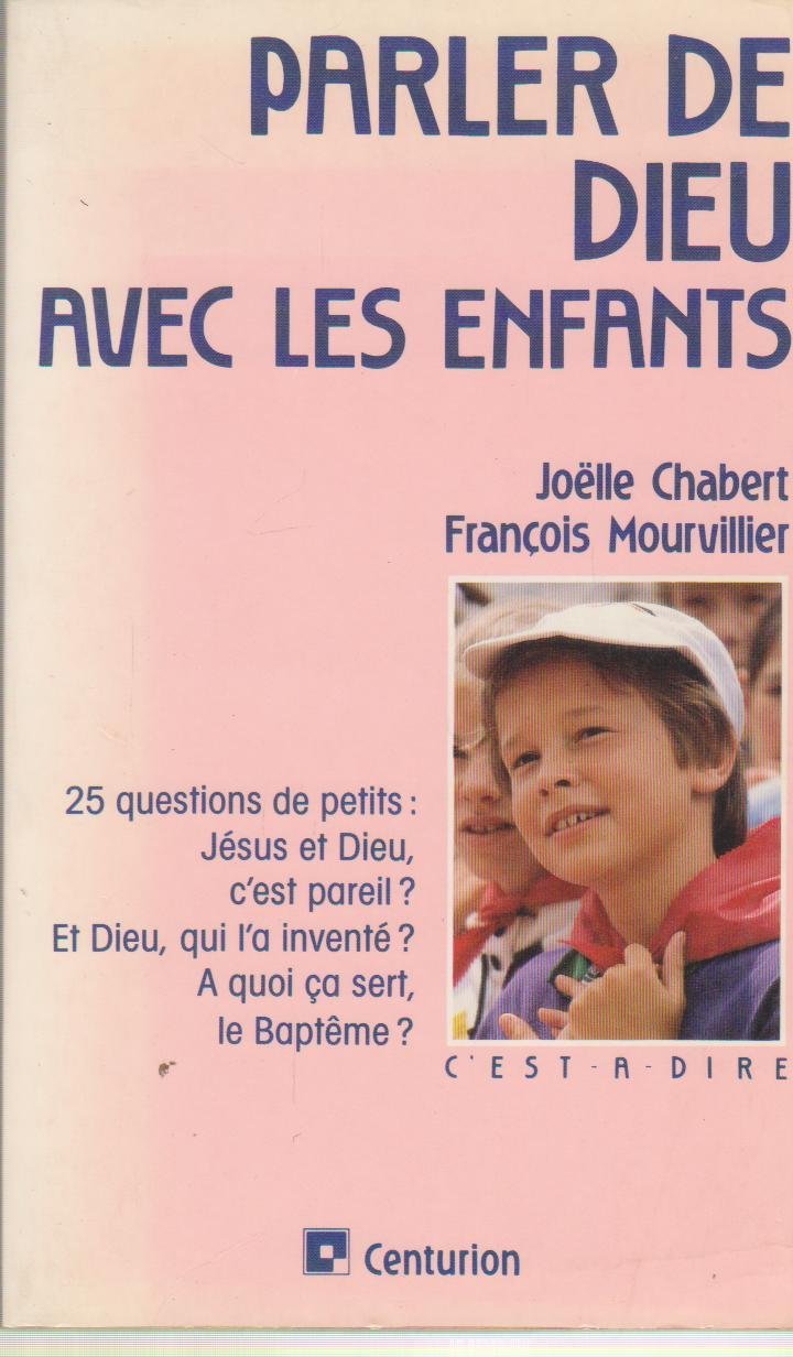 Parler de dieu avec les enfants Books