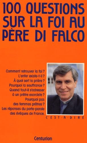 100 questions sur la foi Books