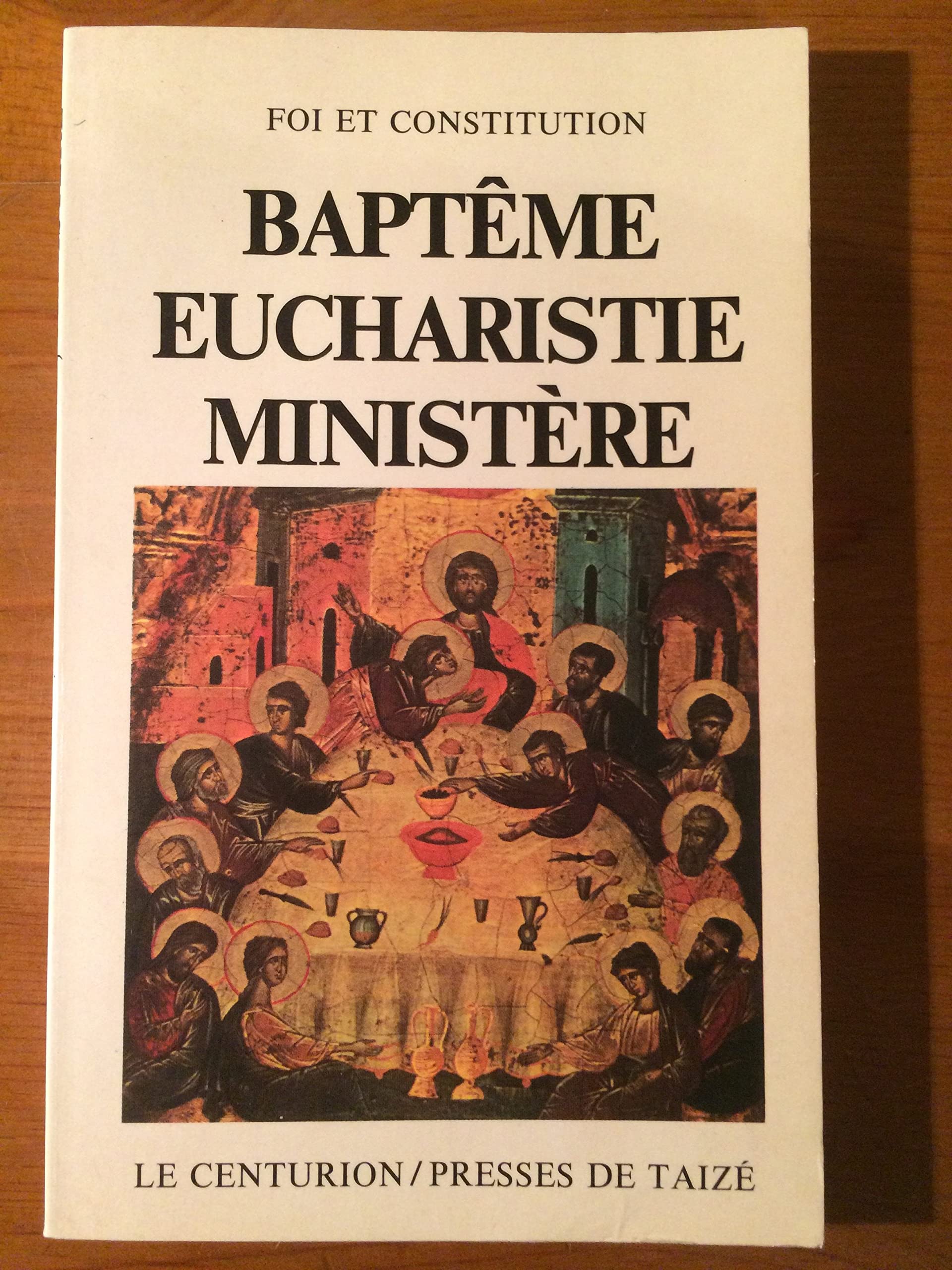Baptème, eucharistie, ministère : convergence de la foi Books