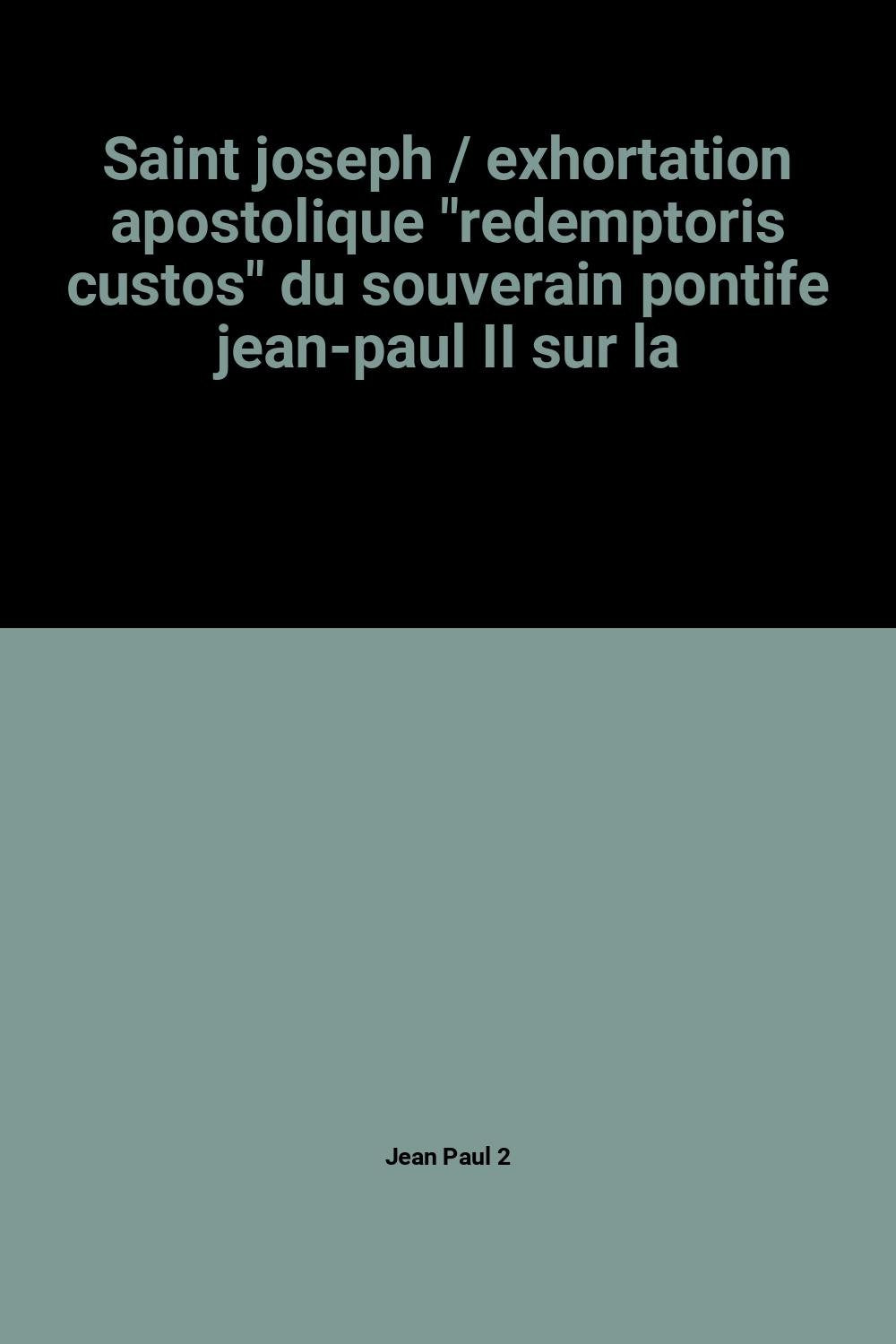 Saint Joseph : exhortation apostolique sur la figure et la mission de saint Joseph dans la vie du Christ et de l'Eglise Books
