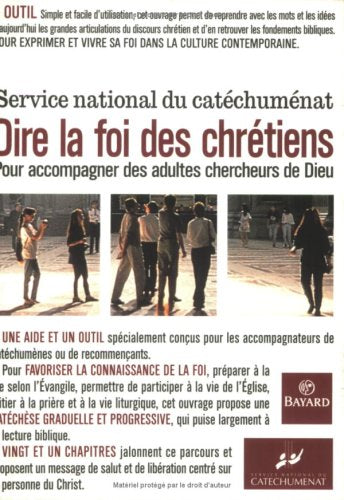 Dire la foi des Chrétiens : pour adultes commençant une réflexion chrétienne Books