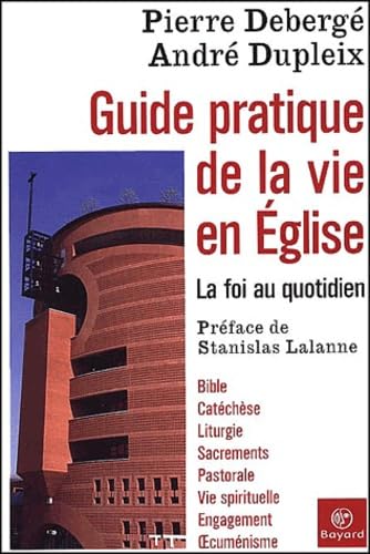 Guide pratique de la vie en Église Books