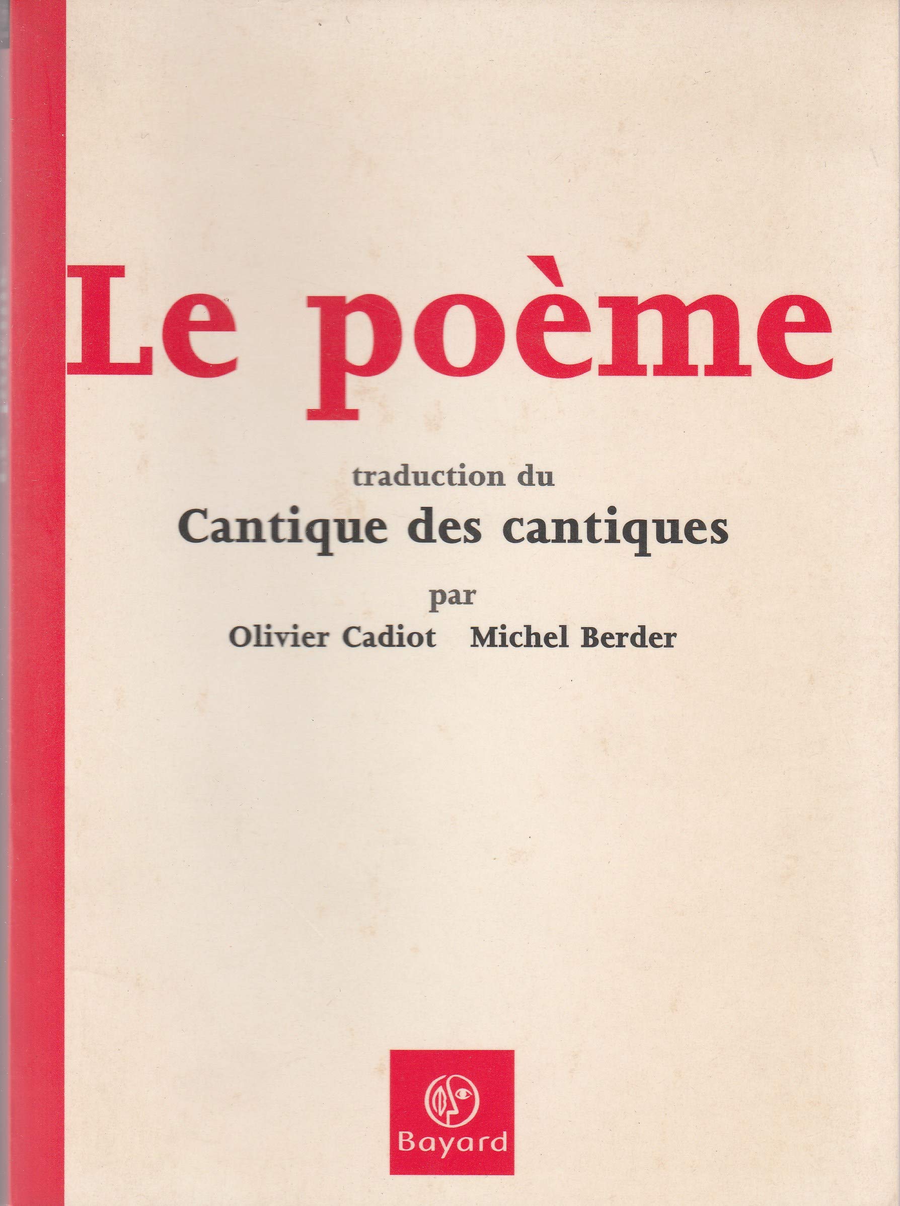 Le poème : cantique des cantiques Books