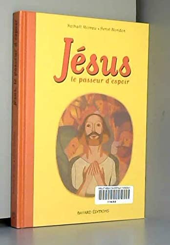 Jésus, le passeur d'espoir book