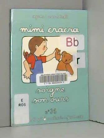 Mimi Cracra soigne son ours book