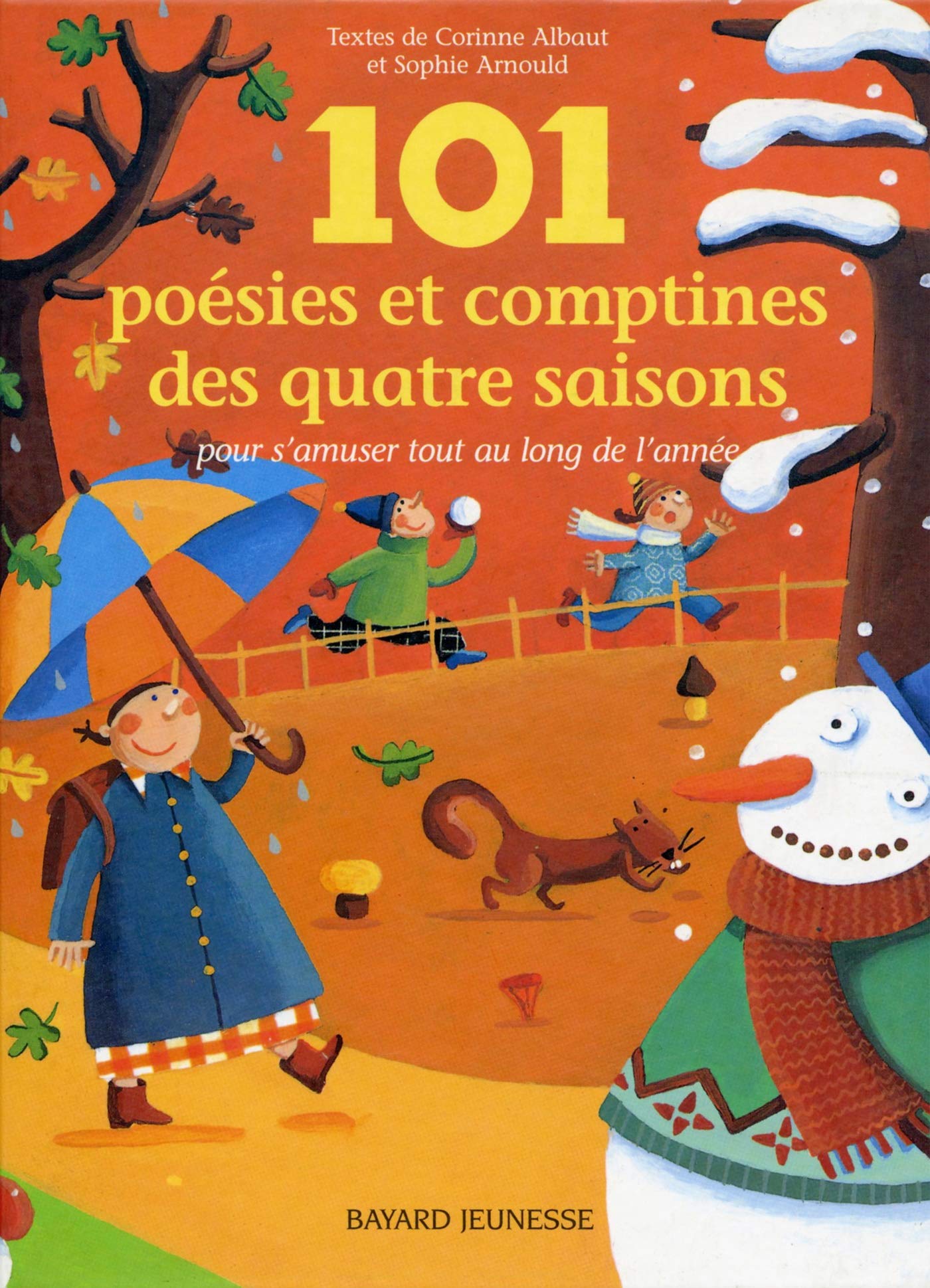101 poésies et comptines des quatre saisons Books