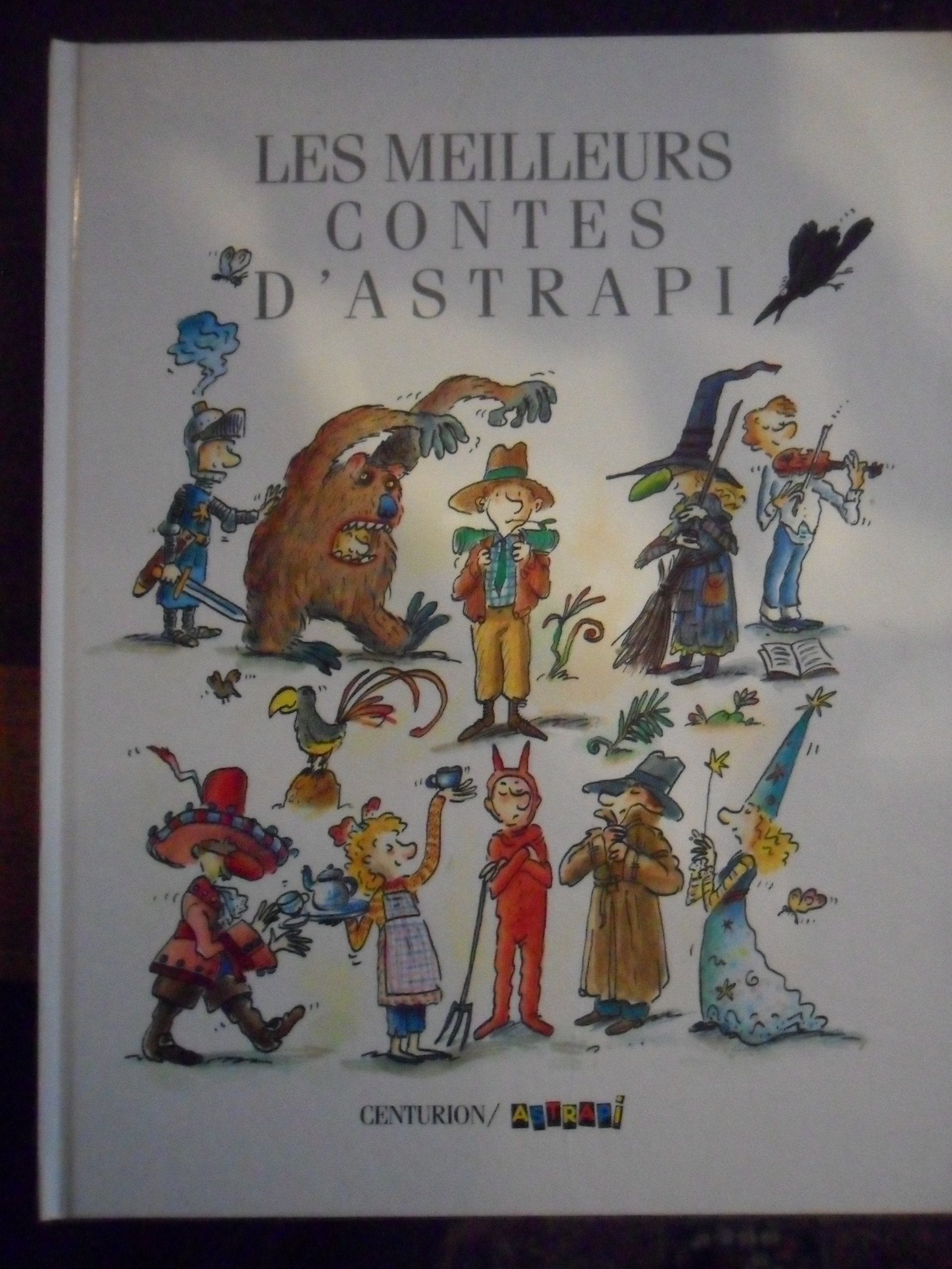 Les Meilleurs contes d'Astrapi. Vol. 1 book