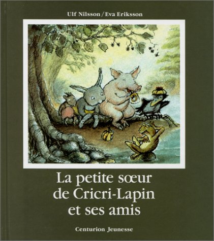 La Petite soeur de Cricri-Lapin et ses amis Books
