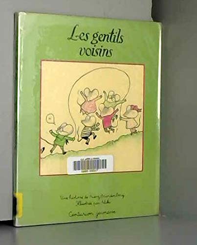 Les Gentils voisins book