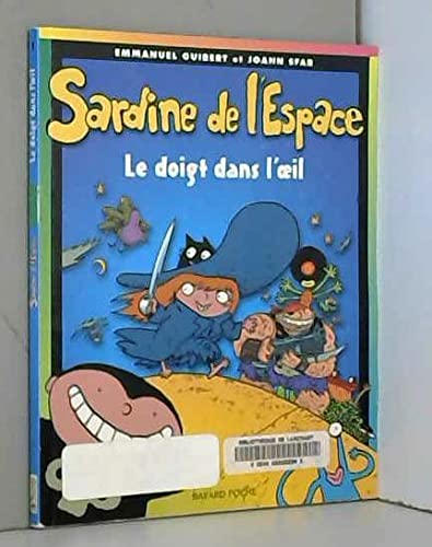Sardine de l'espace, le doigt dans l'oeil book