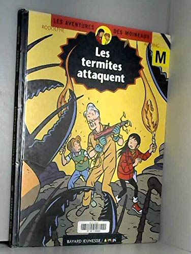 Les aventures des moineaux, tome 5 : Les termites attaquent book