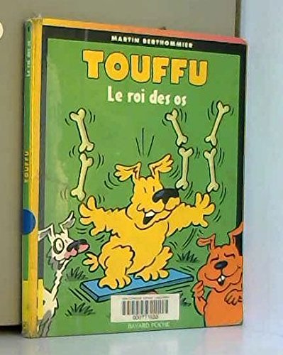 Touffu Tome 1 : Le Roi Des Os Books