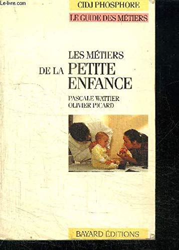 Les métiers de la petite enfance book