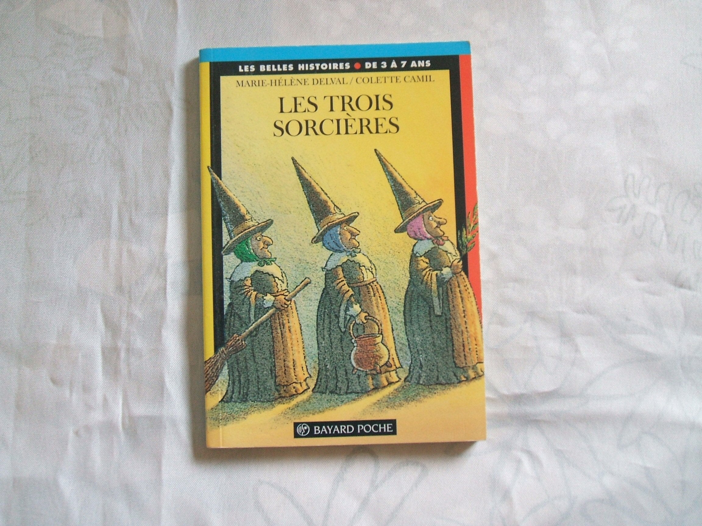 LES TROIS SORCIERES.: 5ème édition book