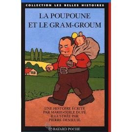 La Poupoune et le Gram-Groum book