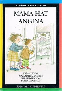 Mama hat Angina. 1. Auflage. Books