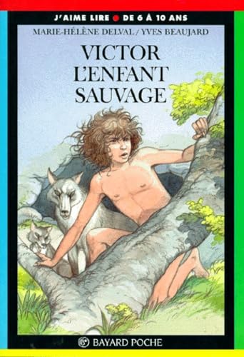 Victor, l'enfant sauvage book