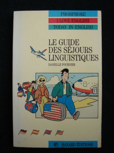 Le guide des séjours linguistiques book