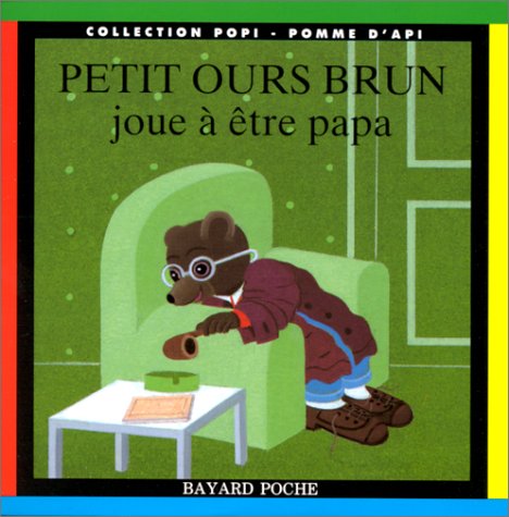 Petit Ours Brun joue à être Papa book
