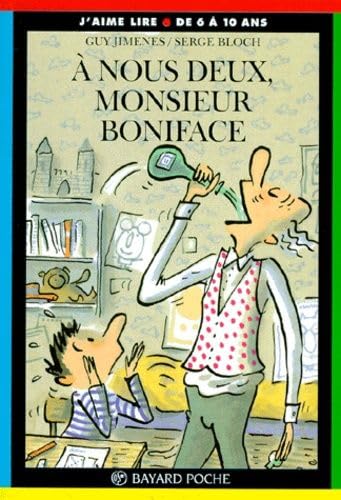 À nous deux, monsieur Boniface ! book