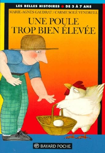 Une poule trop bien élevée Books