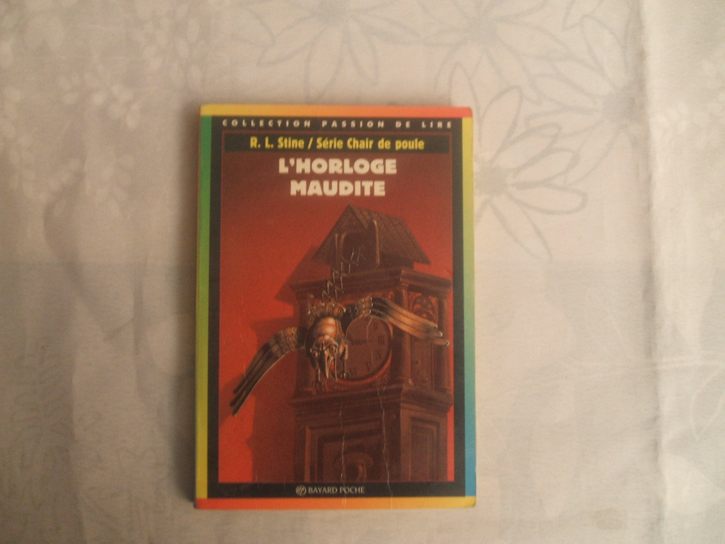 Chair de poule - L'horloge maudite Books
