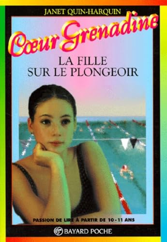 La fille sur le plongeoir.: 5ème édition Books
