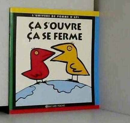 Dis-moi porquoi ça s'ouvre ça se ferme Books