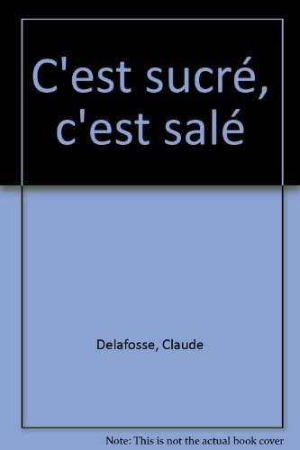 Dis-moi pourquoi c'est sucré, c'est salé book