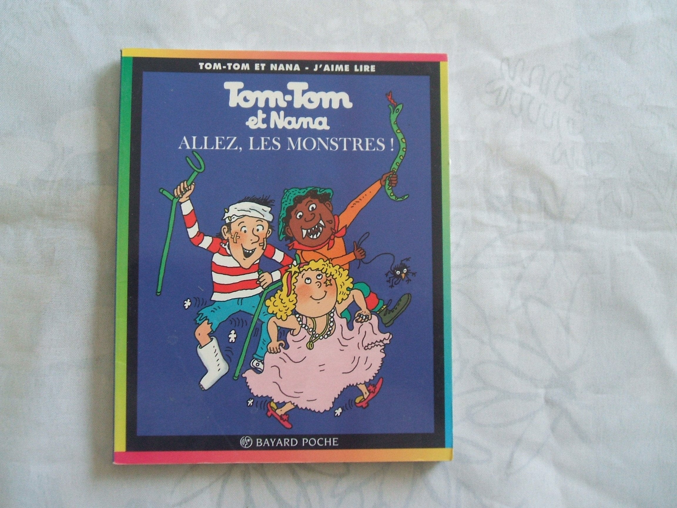 Tom Tom ET Nana: Allez, Les Monstres! Contemporary literature
