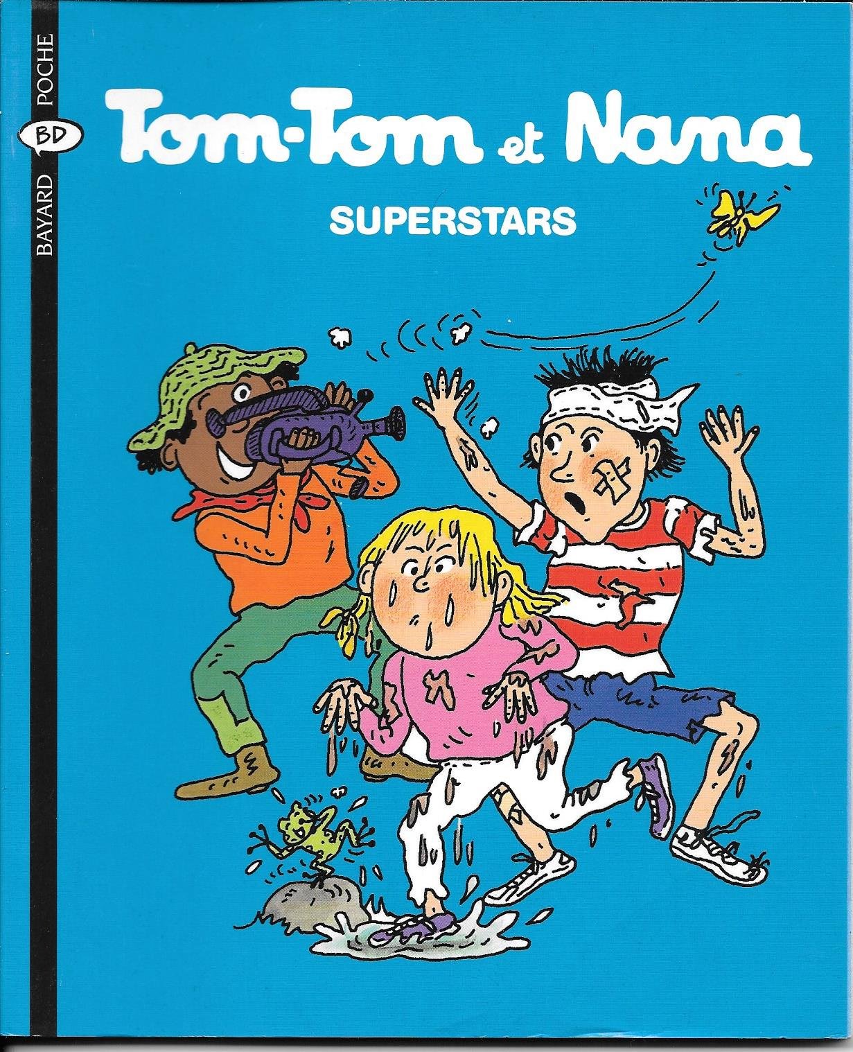 Tom Tom ET Nana: Superstars Contemporary literature